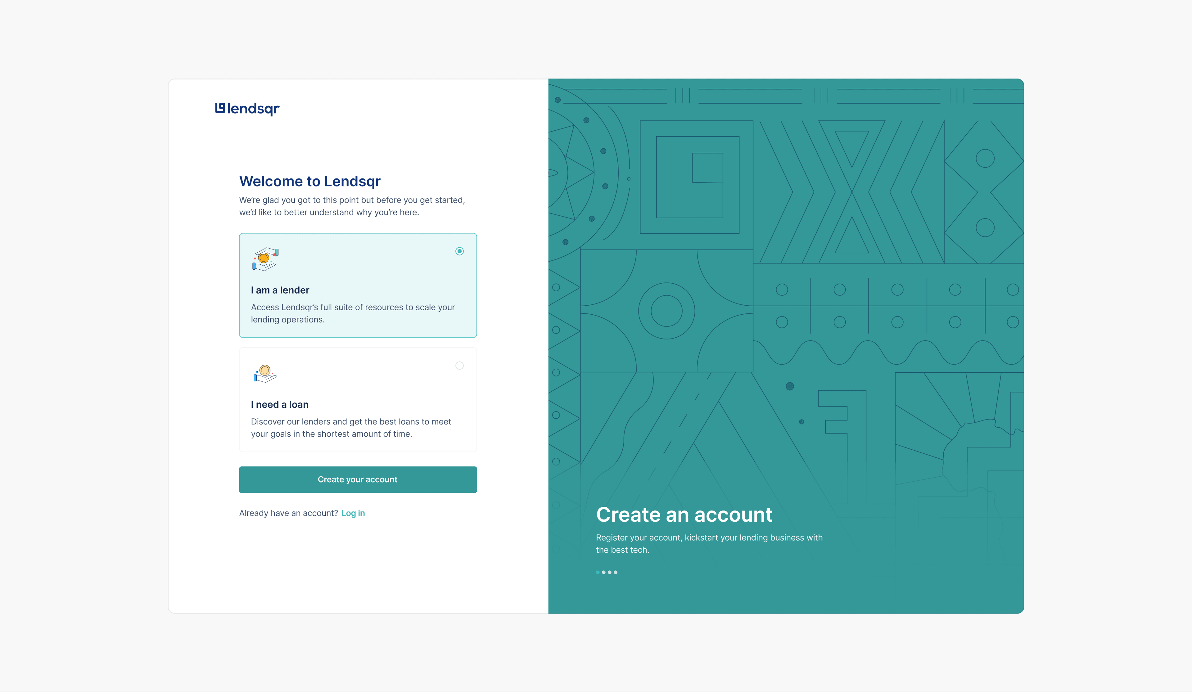 The new sign-up screen with two options, I am a lender and I need a loan, with I am a lender selected